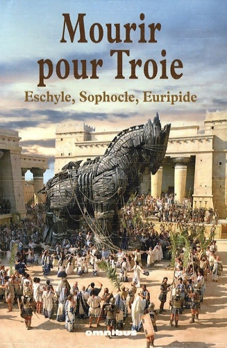 Livrenpoche : Mourir pour troie - Euripide Sophocle - Livre