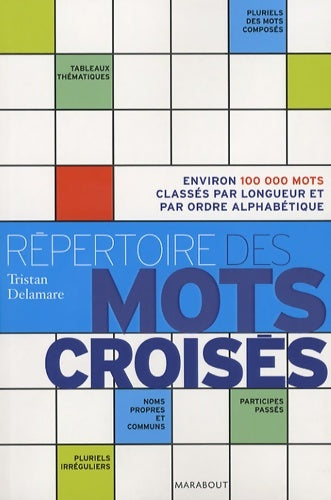 Livrenpoche : Répertoire des mots croisés - Tristan Delamare - Livre