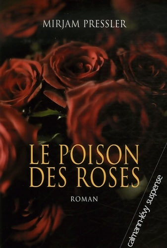 Livrenpoche : Le poison des roses - Mirjam Pressler - Livre