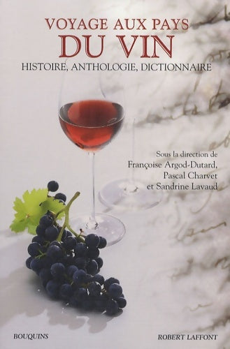 Livrenpoche : Voyage aux pays du vin - Sandrine Lavaud - Livre