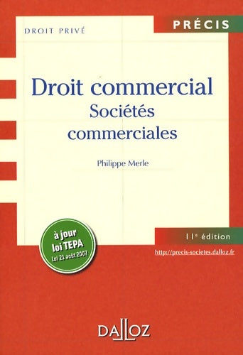 Livrenpoche : Droit commercial : Sociétés commerciales - Philippe Merle - Livre