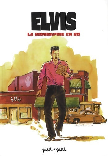 Livrenpoche : Elvis : La biographie en BD - Collectif - Livre