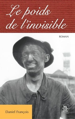 Livrenpoche : Poids de l'invisible (le) - Daniel François - Livre