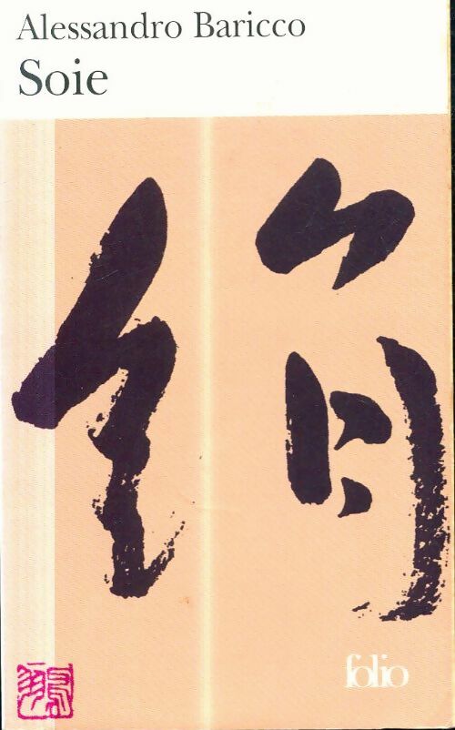 Livrenpoche : Soie - Alessandro Baricco - Livre
