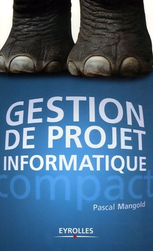 Livrenpoche : GESTION DE PROJET INFORMATIQUE - Pascal Mangold - Livre