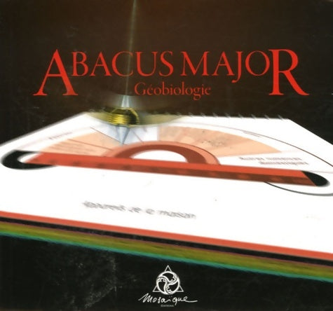 Livrenpoche : Abacus major géobiologie - Jacques Bonvin - Livre