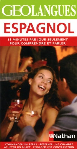 Livrenpoche : Espagnol : Parlez espagnol en y consacrant seulement 15 minutes par jour - Ana Bremon - Livre