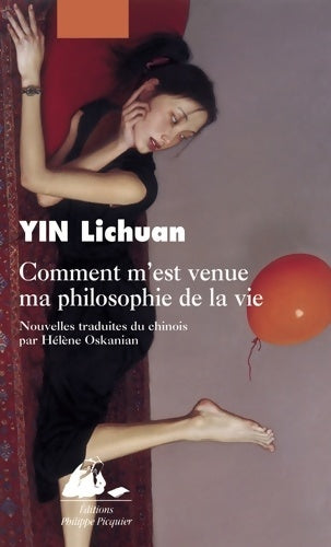 Livrenpoche : Comment m'est venue ma philosophie de la vie - Lichuan Yin - Livre
