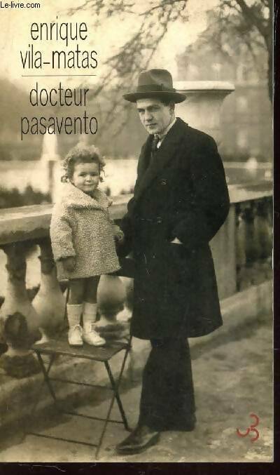 Livrenpoche : Docteur Pasavento - Enrique Vila-Matas - Livre