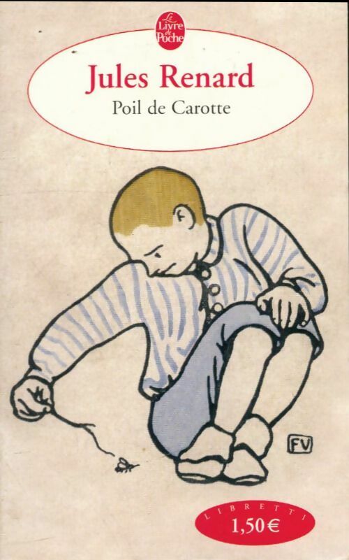 Livrenpoche : Poil de carotte - Jules Renard - Livre