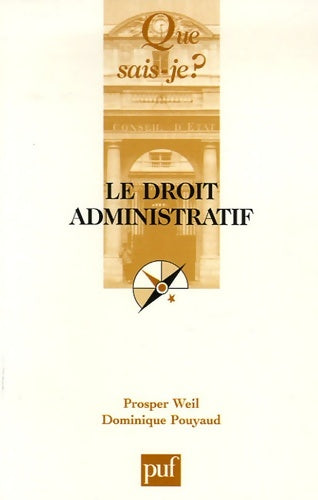 Livrenpoche : Le droit administratif - Prosper Weil, Dominique Pouyaud - Livre