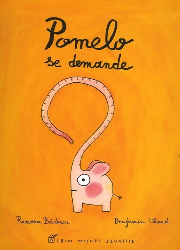 Livrenpoche : Pomelo se demande - Ramona Badescu - Livre