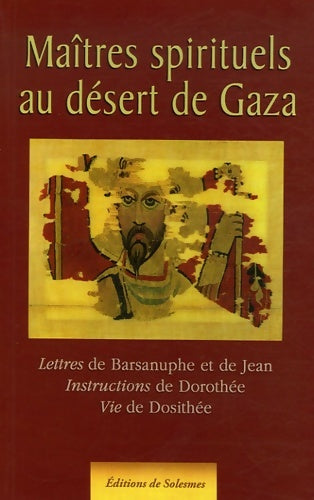 Livrenpoche : Maîtres spirituels au désert de gaza - Barsanuphe - Livre
