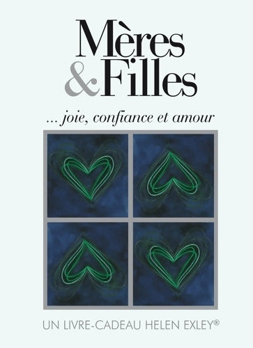 Livrenpoche : Mères et filles - Helen Exley - Livre