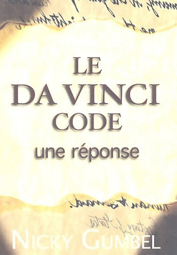 Livrenpoche : Le da vinci code : Une réponse - Nicky Gumbel - Livre