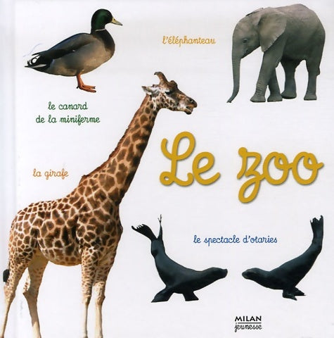 Livrenpoche : Zoo - Milan Jeunesse - Livre