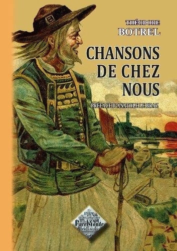 Livrenpoche : Chansons de chez nous - Theodore Botrel - Livre