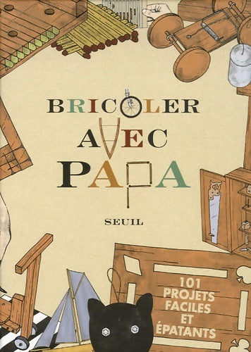 Livrenpoche : Bricoler avec papa - Rob Beattie - Livre