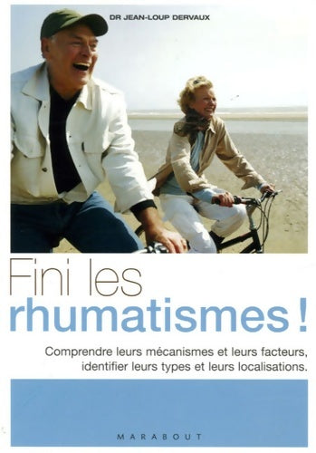 Livrenpoche : Fini les rhumatismes - Jean-Loup Dervaux - Livre