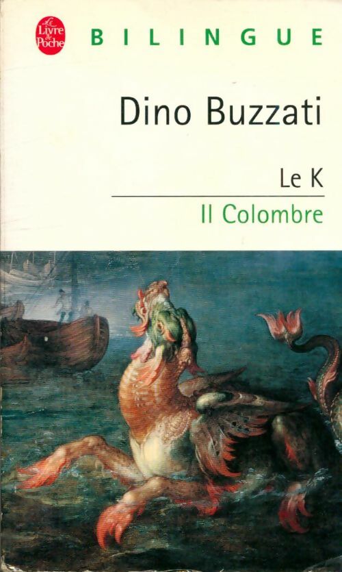Livrenpoche : Le K / Il colombre - Dino Buzzati - Livre