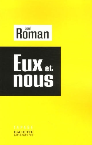 Livrenpoche : Eux et nous - Joël Roman - Livre