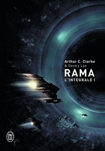 Livrenpoche : Rama : L'intégrale - Arthur C. Clarke - Livre