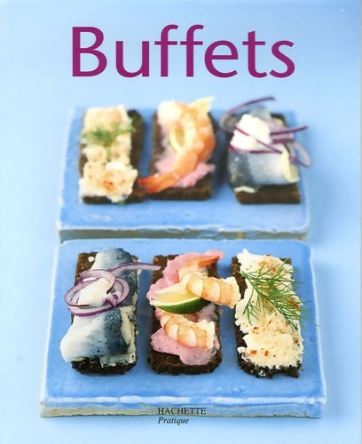 Livrenpoche : Buffets - Thomas Feller-Girod - Livre