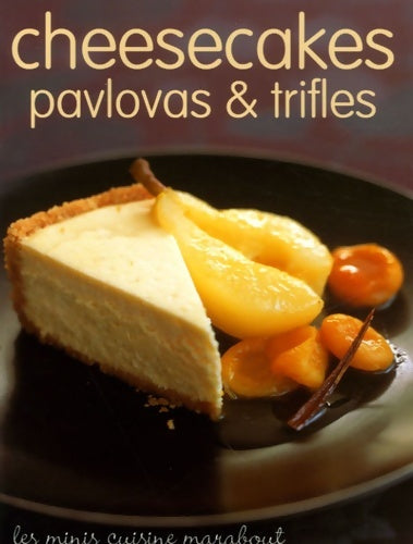 Livrenpoche : Cheesecakes pavlovas et trifles - Marabout - Livre