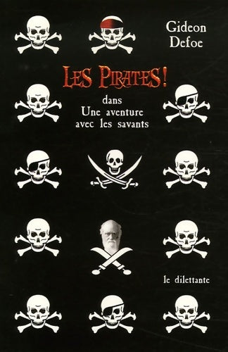 Livrenpoche : Les pirates ! dans : Une aventure avec les savants - Gideon Defoe - Livre