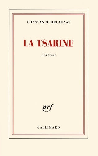 Livrenpoche : La Tsarine : Portrait - Constance Delaunay - Livre
