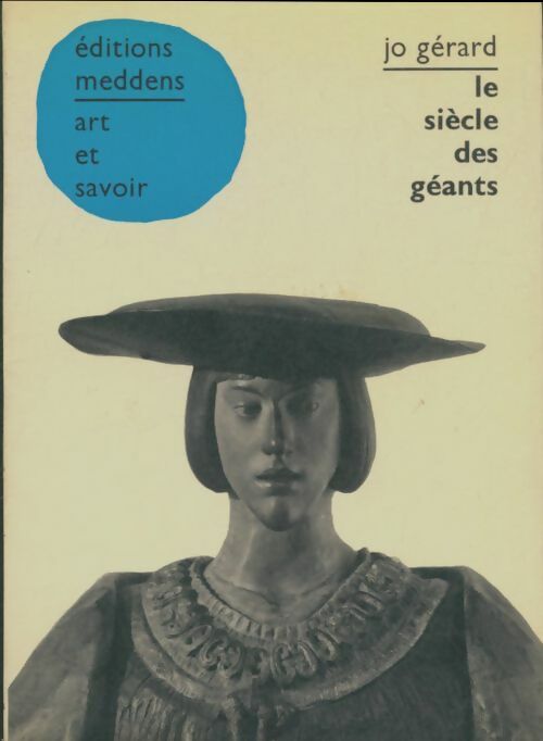 Livrenpoche : Le siècle des géants - Jo Gérard - Livre