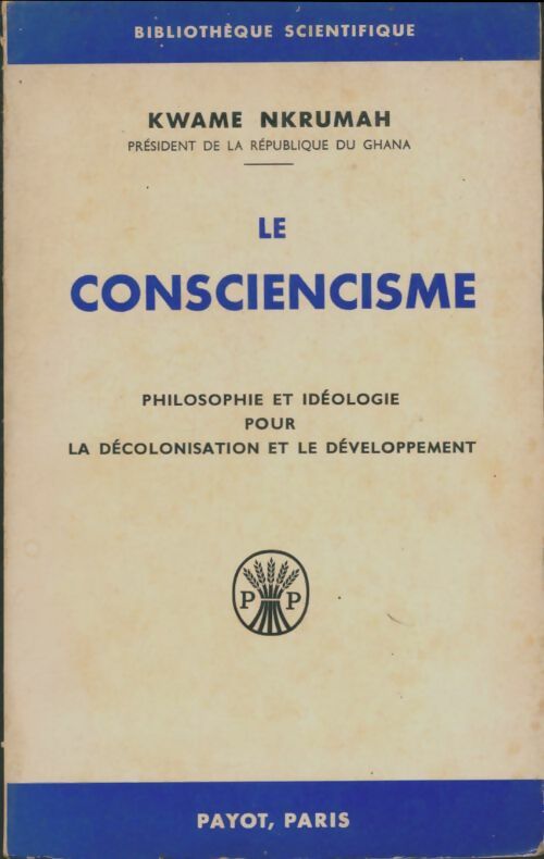 Livrenpoche : Le consciencisme - Kwame Nkrumah - Livre