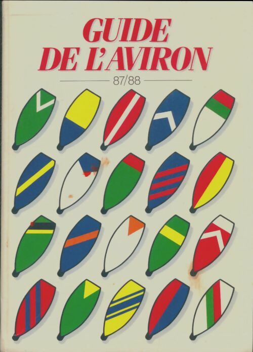Livrenpoche : Guide de l'aviron 87/88 - Collectif - Livre