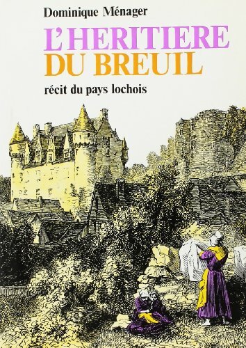 Livrenpoche : L'héritière du Breuil - Dominique Ménager - Livre