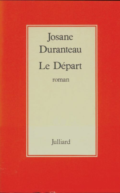 Livrenpoche : Le départ - Josane Duranteau - Livre