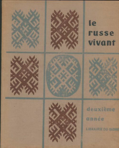 Livrenpoche : Le russe vivant Deuxieme année - T Godier - Livre