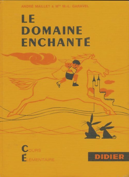 Livrenpoche : Le domaine enchanté CE1 - André Maillet - Livre