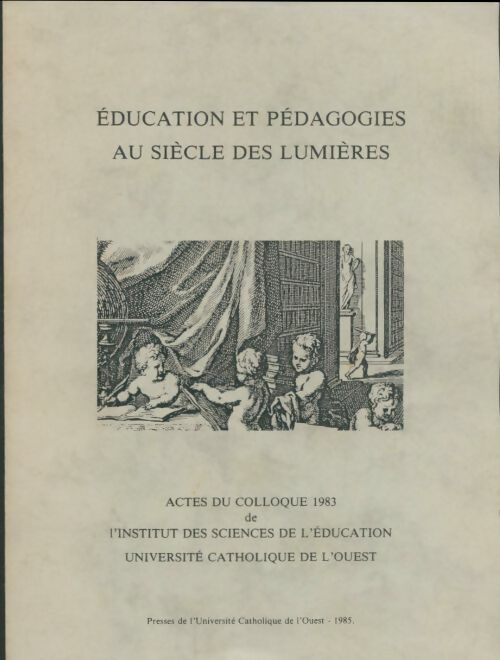 Livrenpoche : Éducation et pédagogies au siècle des lumières - Collectif - Livre