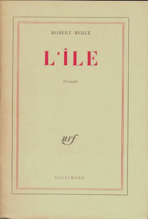 Livrenpoche : L'île - Robert Merle - Livre