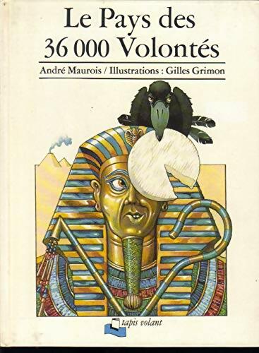 Livrenpoche : Le pays des 36 000 volontés - André Maurois - Livre