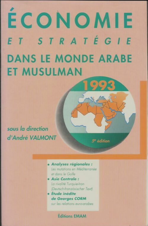 Livrenpoche : Économie et stratégie dans le monde arabe et musulman - André Valmont - Livre