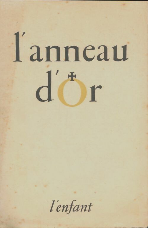 Livrenpoche : L'anneau d'or n°39-40 - Collectif - Livre