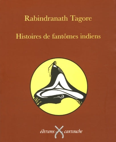 Livrenpoche : Histoires de fantômes indiens - Rabindranath Tagore - Livre