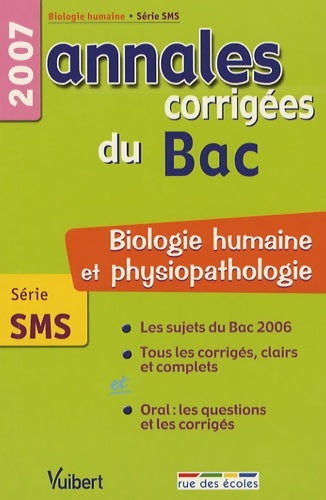Livrenpoche : Biologie humaine série sms : Annales corrigées du bac - Sophie Guéraud - Livre