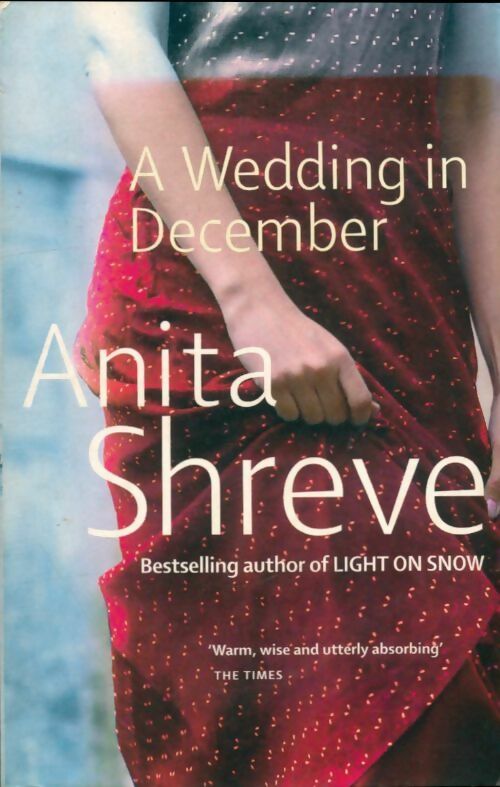 Livrenpoche : A wedding in december - Anita Shreve - Livre