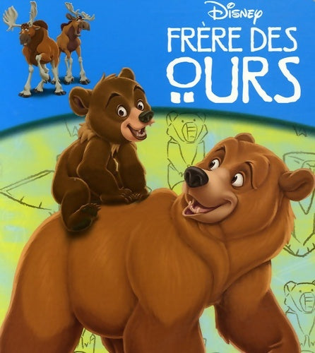Livrenpoche : Frère des Ours - Disney - Livre