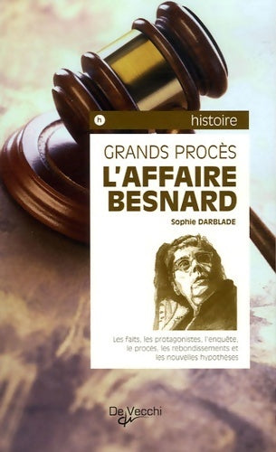 Livrenpoche : L'affaire besnard - Sophie Darblade - Livre