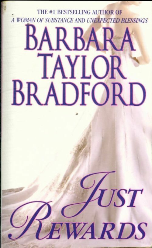 Livrenpoche : Just rewards - Barbara Taylor Bradford - Livre