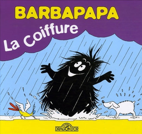 Livrenpoche : Barbapapa - la coiffure - album illustré - dès 2 ans - Annette Tison - Livre