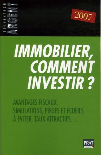 Livrenpoche : Immobilier comment investir ? - Prat - Livre